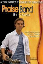 Watch Praise Band: The Movie Zoechip