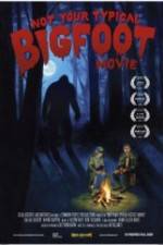 Watch Not Your Typical Bigfoot Movie Zoechip