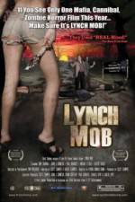 Watch Lynch Mob Zoechip