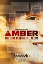 Watch Amber: The Girl Behind the Alert Zoechip