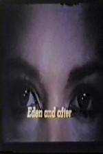 Watch Eden and After Zoechip