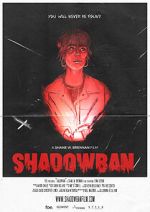 Watch Shadowban (Short 2022) Zoechip