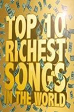Watch The Richest Songs in the World Zoechip