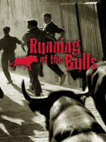 Watch Running of the Bulls Zoechip