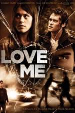 Watch Love Me Zoechip