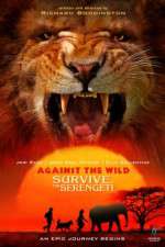 Watch Against the Wild 2: Survive the Serengeti Zoechip