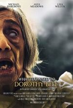 Watch What Happened to Dorothy Bell? Zoechip