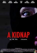 Watch A Kidnap Zoechip