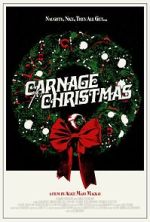 Watch Carnage for Christmas Zoechip