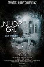 Watch Unlucky Girl Zoechip