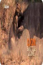 Watch National Geographic Wild Lion Battle Zone Zoechip