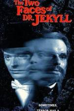 Watch The Two Faces of Dr Jekyll Zoechip