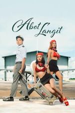 Watch Abot Langit Zoechip