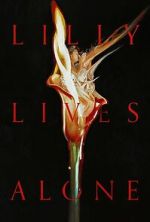 Watch Lilly Lives Alone Zoechip