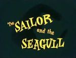Watch The Sailor and the Seagull Zoechip