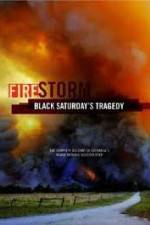 Watch Black Saturdays Firestorm Zoechip
