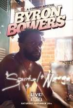 Watch Byron Bowers - Spiritual N**ga (TV Special 2022) Zoechip