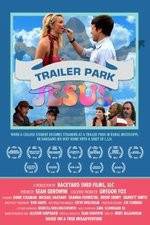 Watch Trailer Park Jesus Zoechip