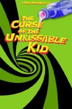 Watch The Curse of the Un-Kissable Kid Zoechip