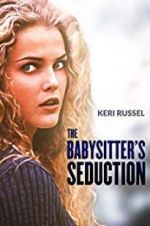 Watch The Babysitter\'s Seduction Zoechip
