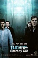 Watch Thorne: Scaredycat Zoechip