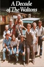 Watch The Waltons: A Decade of the Waltons Zoechip