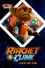 Watch Ratchet & Clank: Life of Pie Zoechip