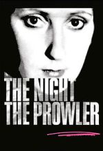 Watch The Night, the Prowler Zoechip