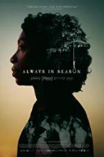 Watch Always in Season Zoechip
