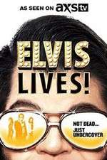 Watch Elvis Lives! Zoechip