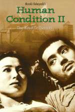 Watch The Human Condition II-Road to Eternity(Ningen no joken II Zoechip