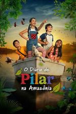 Watch Pilar\'s Diary in the Amazon Zoechip