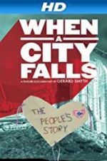 Watch When a City Falls Zoechip