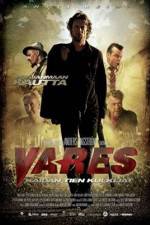Watch Vares -  The Path Of The Righteous Men Zoechip