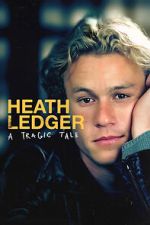 Watch Heath Ledger: A Tragic Tale Zoechip