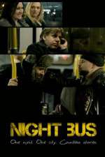 Watch Night Bus Zoechip