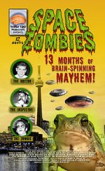 Watch Space Zombies: 13 Months of Brain-Spinning Mayhem! Zoechip