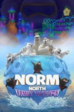 Watch Norm of the North: Family Vacation Zoechip