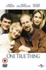Watch One True Thing Zoechip