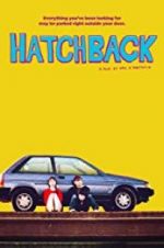 Watch Hatchback Zoechip
