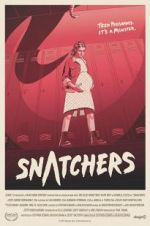 Watch Snatchers Zoechip