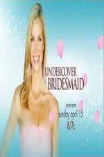 Watch Undercover Bridesmaid Zoechip