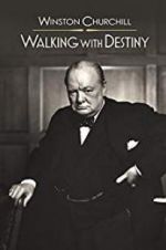 Watch Winston Churchill: Walking with Destiny Zoechip