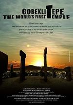 Watch Gobeklitepe: The World\'s First Temple Zoechip