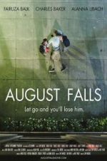 Watch August Falls Zoechip