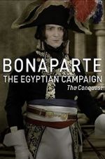 Watch Bonaparte: The Egyptian Campaign Zoechip