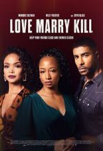 Watch Love Marry Kill Zoechip