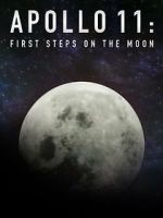 Watch Apollo 11: First Steps on the Moon Zoechip