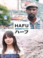 Watch Hafu: The Mixed-Race Experience in Japan Zoechip