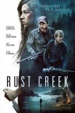 Watch Rust Creek Zoechip